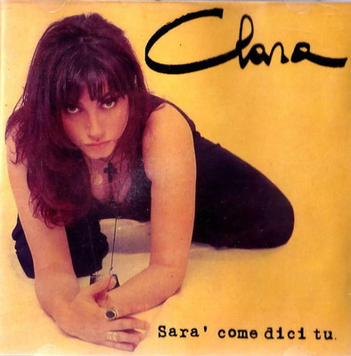 CLARA MORONI SARÀ COME DICI TU NLM 952-2 CD, MAXI
