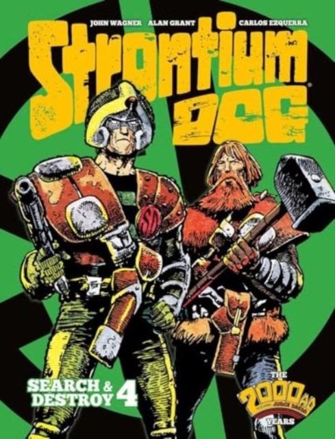 Strontium Dog: Search and Destroy 4 by Alan Grant Hardback