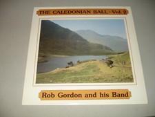 The Caledonian Ball Vol. 2 - Rob Gordon and his Band (LP, 70's) NM/NM