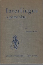 1954 Interlingua A Prime Vista by Aldexander Gode ~ 1950s universal language