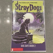 Stray Dogs: Dog Days #2 - Trish Forstner & Tony Fleecs - Goosebumps Homage