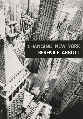  BERENICE ABBOT - CHANGING NEW YORK, Ephraim Palais POSTKARTE/ANSICHTSKARTE