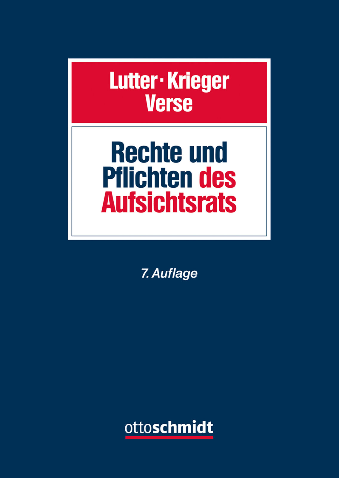Thumbnail - Marcus Lutter; Gerd Krieger; Dirk A. Verse / Rechte Und Pflichten Des