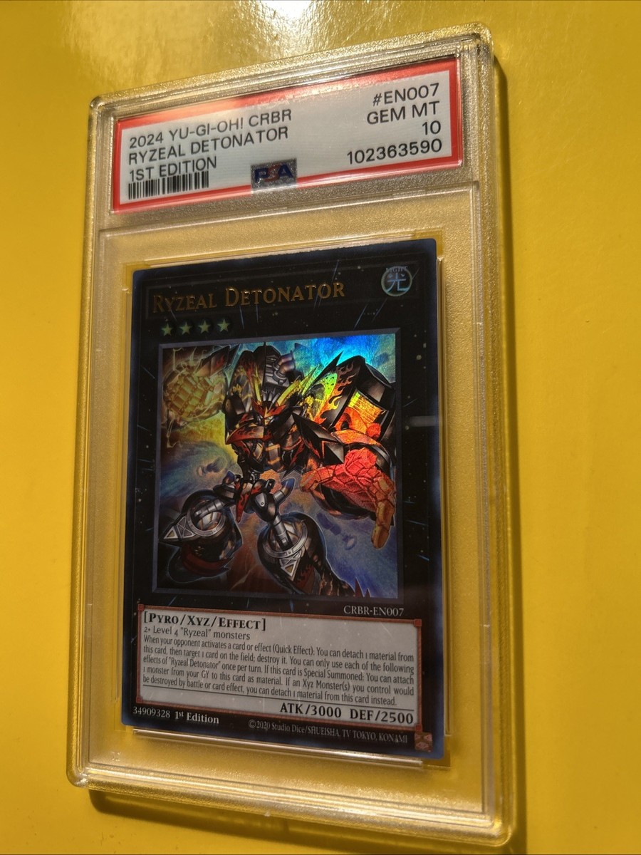 YuGiOh RYZEAL DETONATOR #CRBR-EN007🔥PSA 10 GEM MT🔥1st EDITION