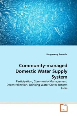 Community-managed Domestic Water Supply System Rengasamy Ramesh Taschenbuch