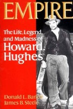 Empire: The Life, Legend, and Madness of Howard Hughes - Paperback - ACCEPTABLE