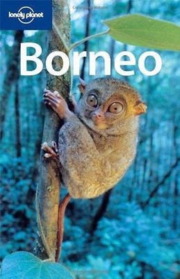 Borneo (Lonely Planet Country & Regional Guides)