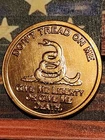 Give Me Liberty Or Give Me Death!!!! 1oz Copper Round!! Don’t Tread On Me!!!
