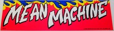 Mean Machine Vinyl Bumper Sticker Agb New Unused