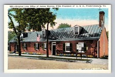 Fredericksburg VA-Virginia Original Law Office James Monroe Vintage Postcard