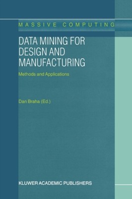 Braha - Data Mining for Design and Manufacturing   Methods and Applica - X555z