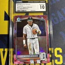 2025 Bowman Chrome 1st Bubble Gum Snack SSP Nestor Miranda BCP-217 CGC 10 Tigers