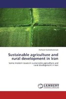 Farhood Golmohammadi | Sustainable Agriculture And Rural Development In Iran