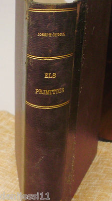 Els Primitius/ Vol. 2/ Mn. Josep Gudiol y Cunill, Prev/ 1929/ Barcelona