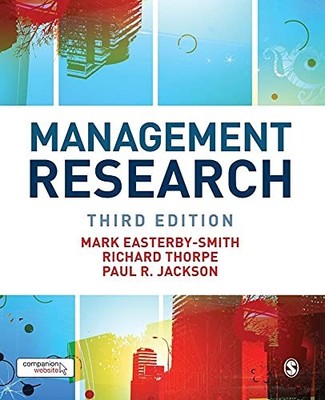 Management Research: Theory and Practice (SAGE series i by Lowe, Andy 1847871771
