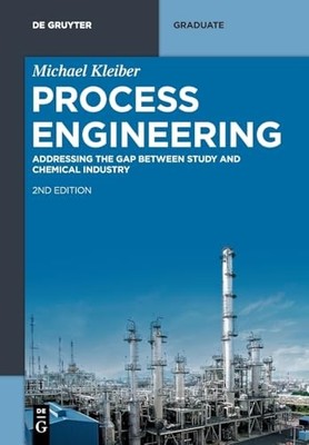 Process Engineering: Addressing the..., Kleiber, Michae