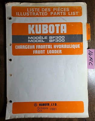 Kubota BF300 Front Loader Illustrated Parts List Manual 07909-58500 10/ ...