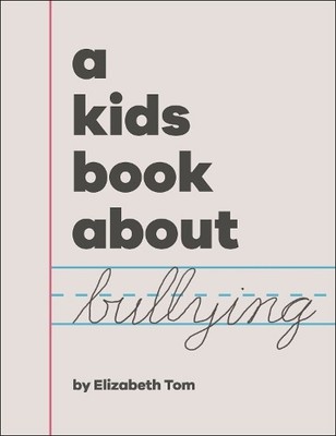 Elizabeth Tom A Kids Book About Bullying (Gebundene Ausgabe) Kids Book