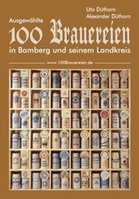 100 Brauereien: Ausgewählte 100 Brauereien in Bambe... | Buch | Zustand sehr gut