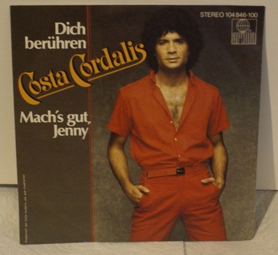 Single Costa Cordalis - Dich berühren / mach´s gut Jenny in gutem Zustand