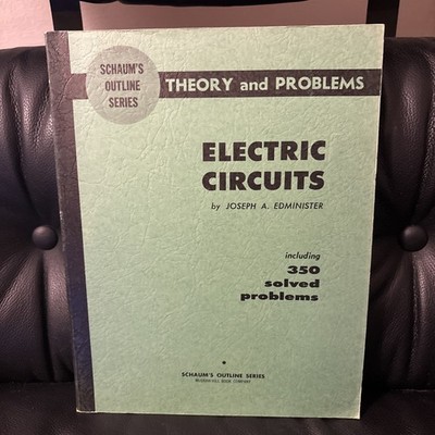 Theory And Problems, Electric Circuits By Joseph A. Edminister