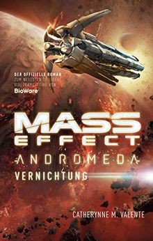 Mass Effect Andromeda: Vernichtung von Valente, Cat... | Buch | Zustand sehr gut