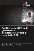 Getachew Bekele Damtew | Politica Delle Ong Sulla Governance Democratica:...