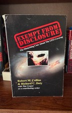 2005 EXEMPT FROM DISCLOSURE Disturbing UFO Coverup PB 1st Edition Collins/Doty