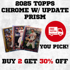 2025 Topps Chrome PRISM - YOU PICK! - Complete Your Set (1-300 & UPDATE)