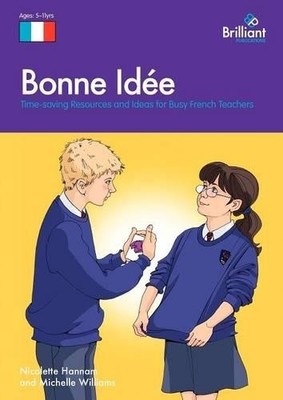 Bonne Ide by Nicolette Hannam, Michelle Williams - 9781905780624