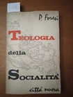 Teologia della socialità - P. Foresi