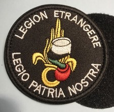 Patch -Toppa-Legione Straniera-LEGIO PATRIA NOSTRA-Ricamata  -Dm.cm.8