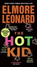The Hot Kid - Mass Market Paperback By Leonard, Elmore - ACCEPTABLE