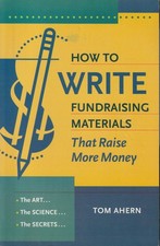 How to Write Fundraising Materials That Raise More Money
