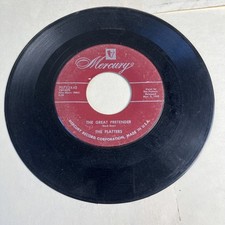 The Platters THE GREAT PRETENDER 7 SINGLE 45 Vinyl 1956 Mercury 70753