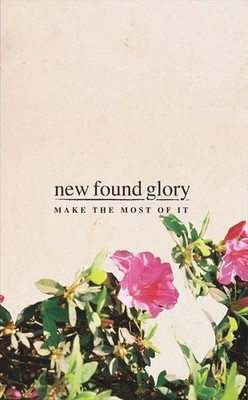 NEW FOUND GLORY MAKE THE MOST OF IT NEW CASSETTE