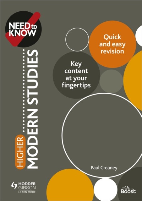 Need to Know: Higher Modern Studies by Paul Creaney (Paperback Book)