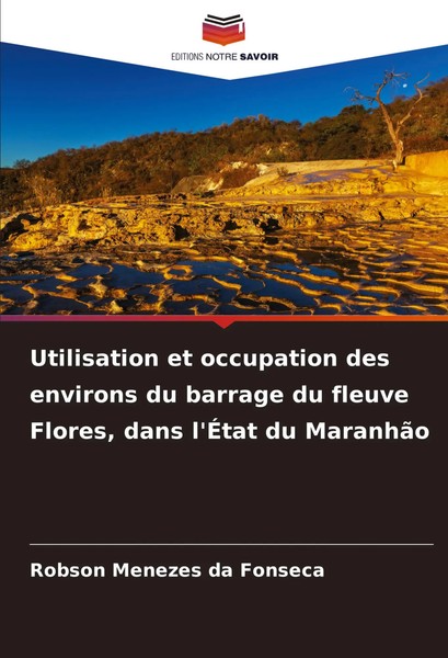 Utilisation Et Occupation Des Environs Du Barrage Du Fleuve Flores, Dans...-image
