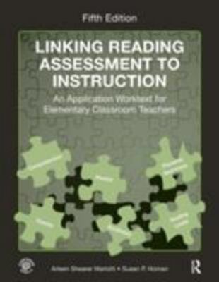Linking Reading Assessment to Instruction : An Application Worktext for...