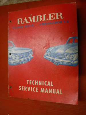 1961 AMERICAN MOTORS RAMBLER CLASSIC 6 V-8 AMBASSADOR FACTORY SERVICE MANUAL