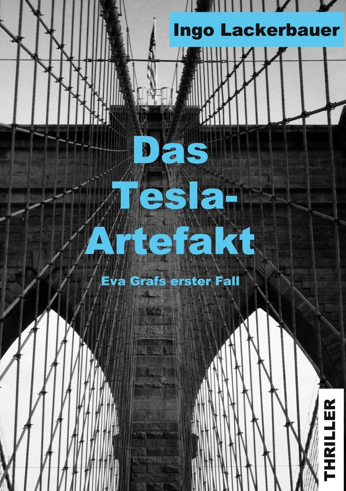 Thumbnail - Ingo Lackerbauer | Das Tesla-artefakt | Taschenbuch | Deutsch (2015) |