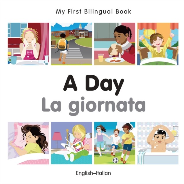 My First Bilingual Book -  A Day by Milet Publishing BOARD BOOK 9781785080418