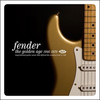 Various Artists - Fender The Golden Age 1946-1970 - Cd - F600Z