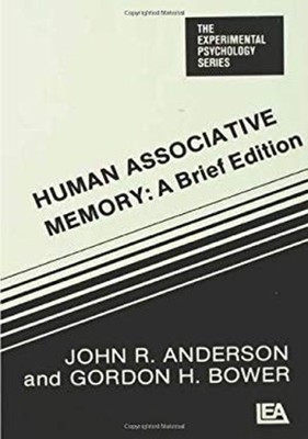 Human Associative Memory Hardcover John R., Bower, G. H. Anderson