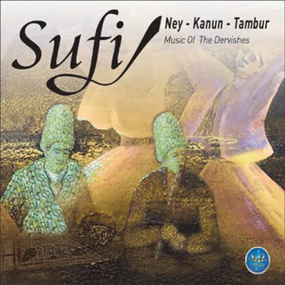 CD Unknown Artist Sufi / Ney / Kanun / Tanbur DIGIPAK NEW OVP Naz Müzik