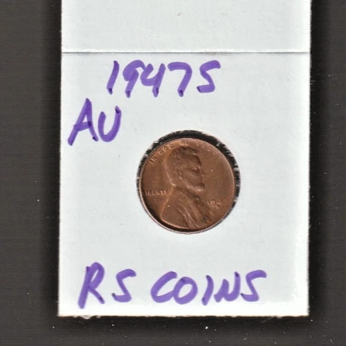 1947 S   AU    LINCOLN  CENT  ~ALMOST   UNCIRCULATED ~  RS COINS #42P  FREE SHIP