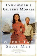 Where Two Seas Met (Cheney and Shiloh: The Inheritance #1) - Hardcover - GOOD