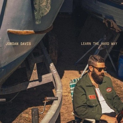 Jordan Davis - Learn the Hard Way **SIGNED** CD Album (Released 15th Aug 2025)