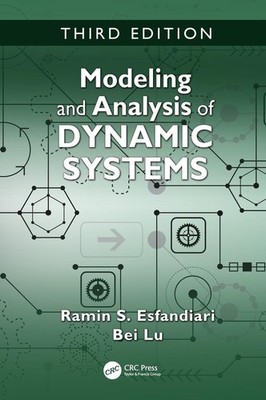 Modeling and Analysis of Dynamic Systems Hardcover by Ramin S Esfandiari