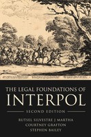 Rutsel Silvestre J Martha (U. A.) | The Legal Foundations Of Interpol | Buch